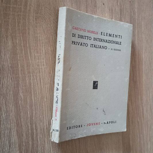 ELEMENTI DI DIRITTO INTERNAZIONALE PRIVATO ITALIANO MORELLI JOVENE 1959