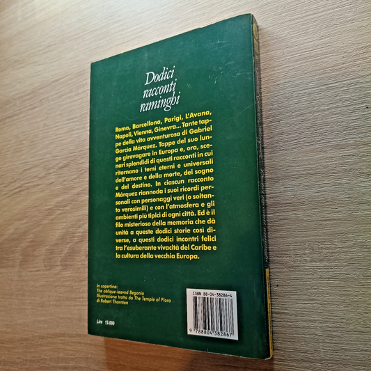 Dodici racconti raminghi - Gabriel García Márquez - Mondadori 1994 - I Edizione