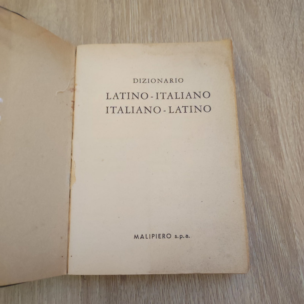 Dizionario Latino -italiano , Italiano -latino. Malipiero