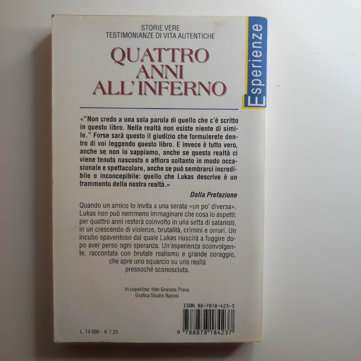 Libro Quattro Anni All'inferno Lukas Prima Edizione TEA 1999