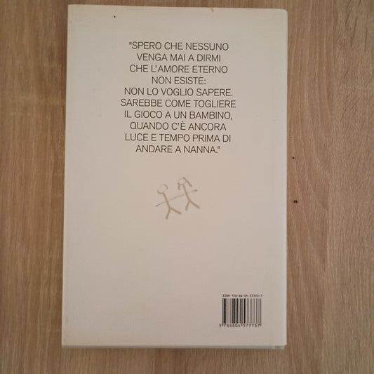 Biagio Antonacci, Se ami devi amare forte, Mondadori 2008 a1027