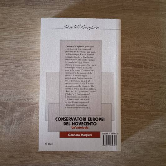 Conservatori europei del Novecento Un' antologia - Gennaro Malgieri