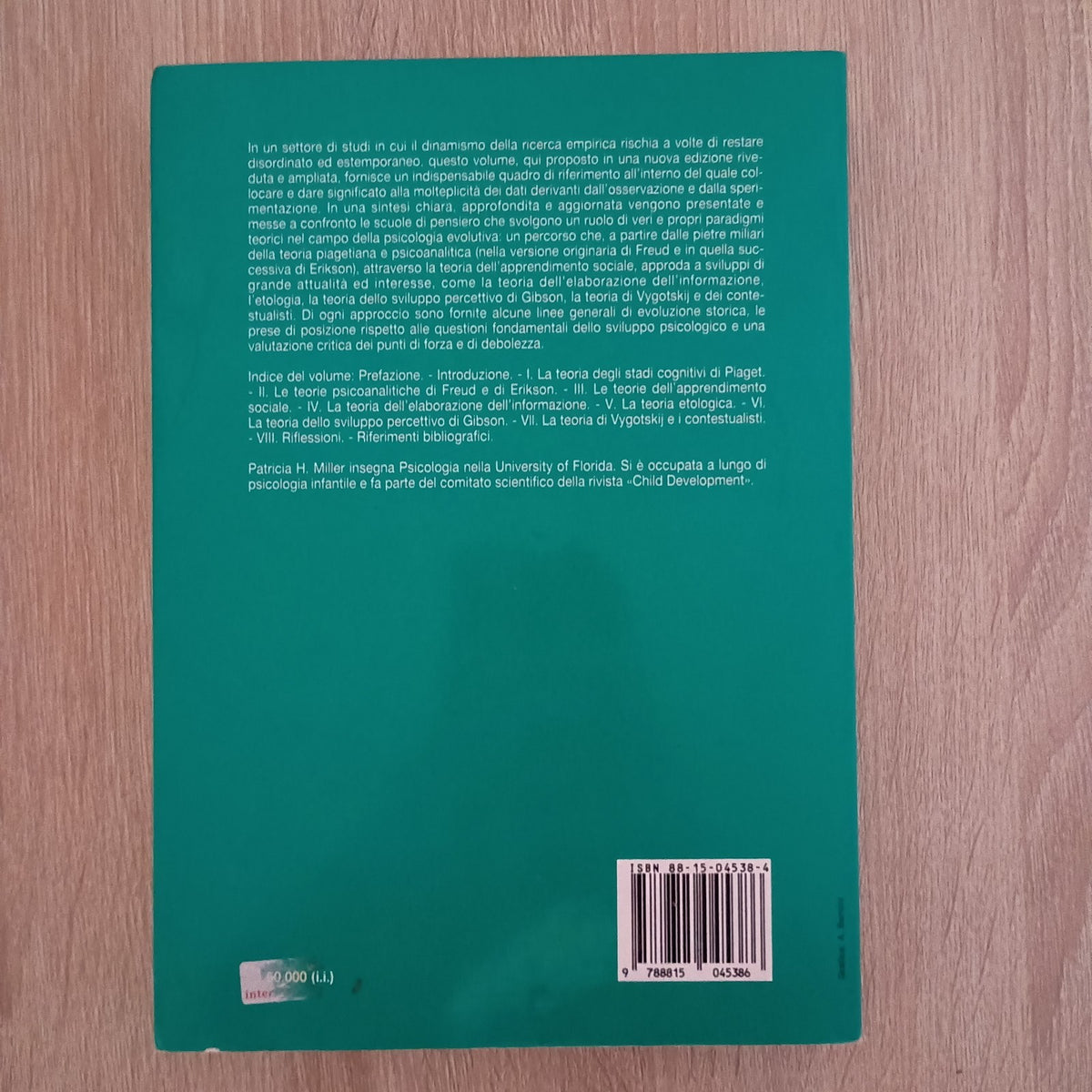 Teorie Dello Sviluppo Psicologico - Patricia H. Miller - Ed. Il Mulino 1999