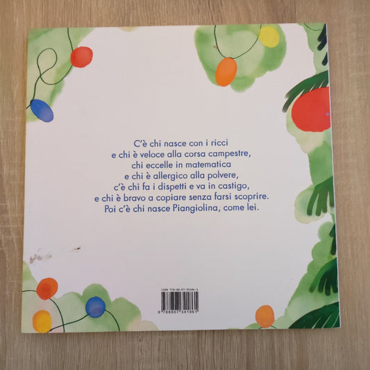 Piangiolina. Una storia di Natale - Rosella Postorino - Feltrinelli 2022 I ediz.