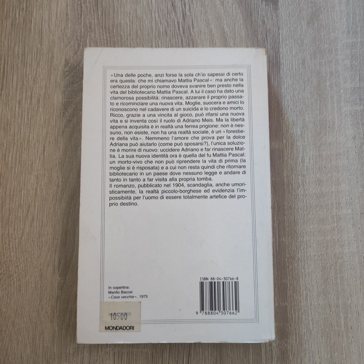 Luigi Pirandello - Il fu Mattia Pascal - Classici Moderni - Oscar Mondadori