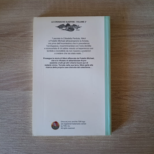 Il prode cavaliere - M.Weis e T. Hickman - Le Cronache di Krinn vol. 2 Armenia