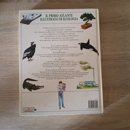 Il primo atlante - illustrato di ecologia - MONDADORI