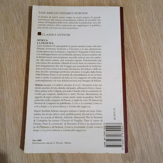La felicità Seneca edizione integrale Newton latino italiano 1992