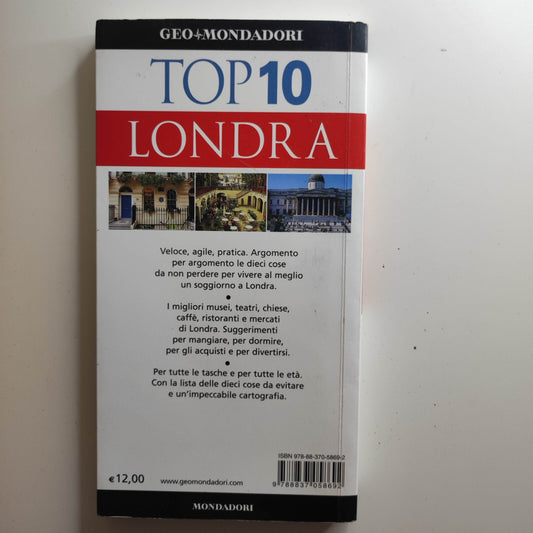 TOP 10 - LONDRA - IL MEGLIO DEL MEGLIO - MONDADORI - Libro Viaggi