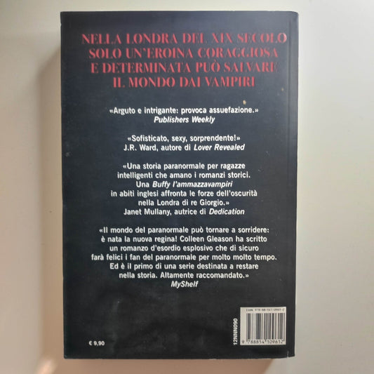 CACCIATORI DI VAMPIRI - La Saga dei Gardella Colleen Gleason Newton - 1^ ed 2007