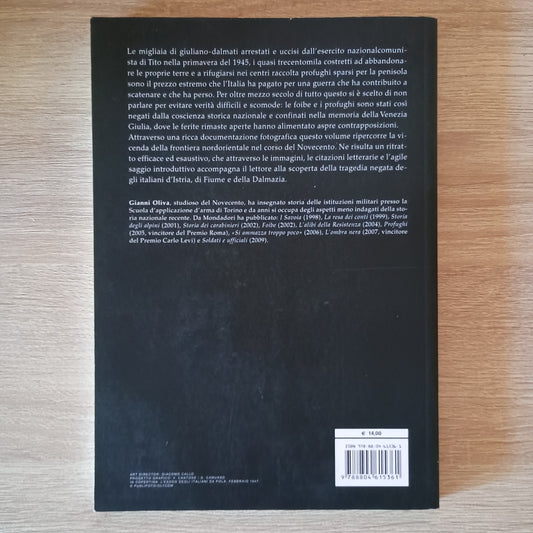 Gianni Oliva - Esuli - Mondadori - dalle foibe ai campi profughi - V198