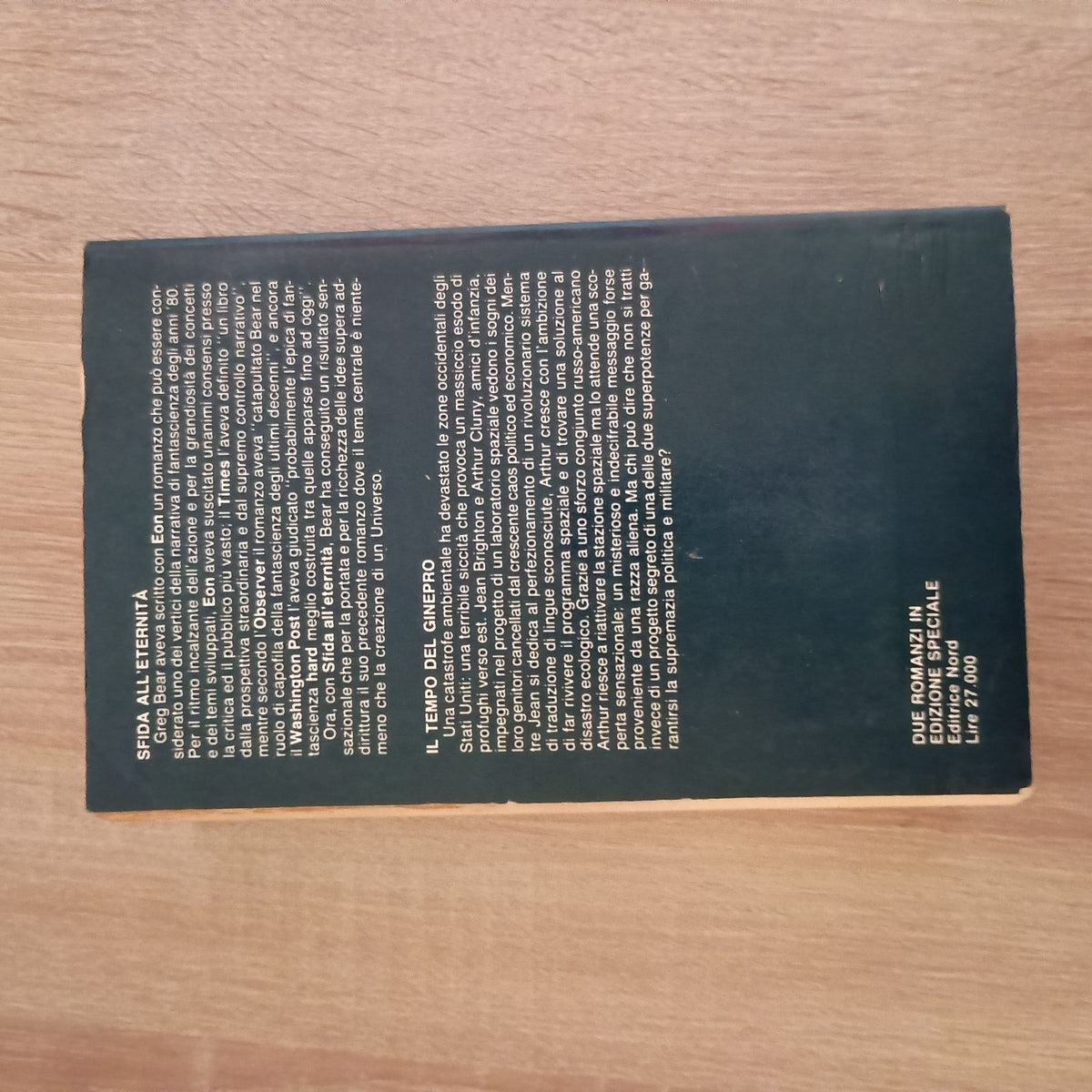 Editrice Nord: Greg Bear e Kate Wilhelm (412+272 pagine) FANTASCIENZA