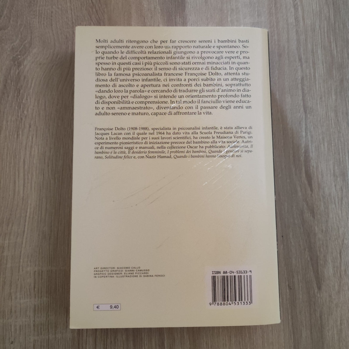 COME ALLEVARE UN BAMBINO FELICE - Françoise Dolto - Mondadori