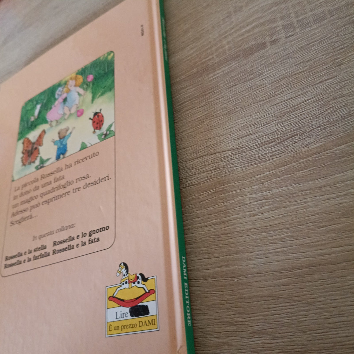 Rossella e la Fata Libro Illustrato Holeinone Boldorini Dami Editore 1995