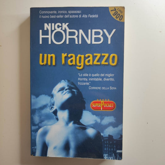 UN RAGAZZO - NICK HORNBY - SUPERPOCKET