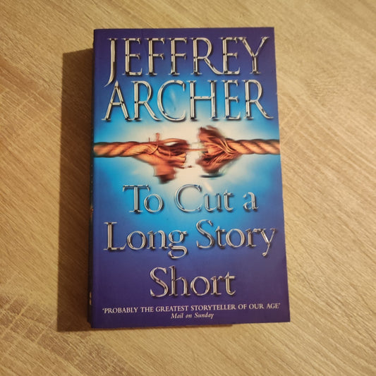 To Cut a Long Story Short v. Jeffrey Archer (Taschenbuch, Englisch)