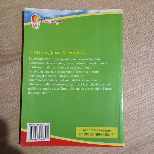 IL MERAVIGLIOSO MAGO DI OZ, L. Frank Baum, PER BAMBINI, iSAPERI, Illustrato