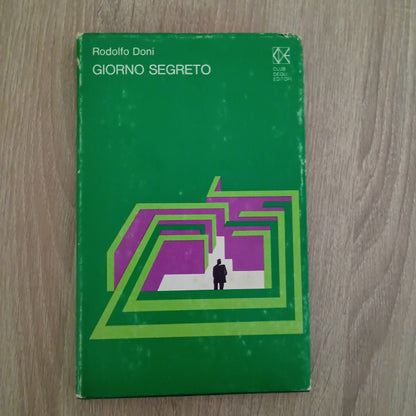 Rodolfo Doni Giorno segreto CDE Club Editori 1976 Copertina Rigida