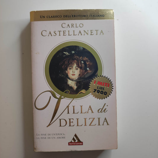Villa di Delizia - Carlo Castellaneta - Mondadori
