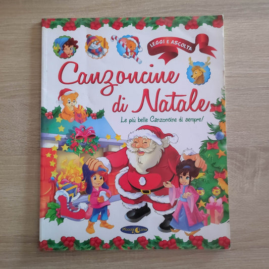 CANZONCINE DI NATALE LE PIù BELLE CANZONCINE DI SEMPRE - Bambini  - Natale
