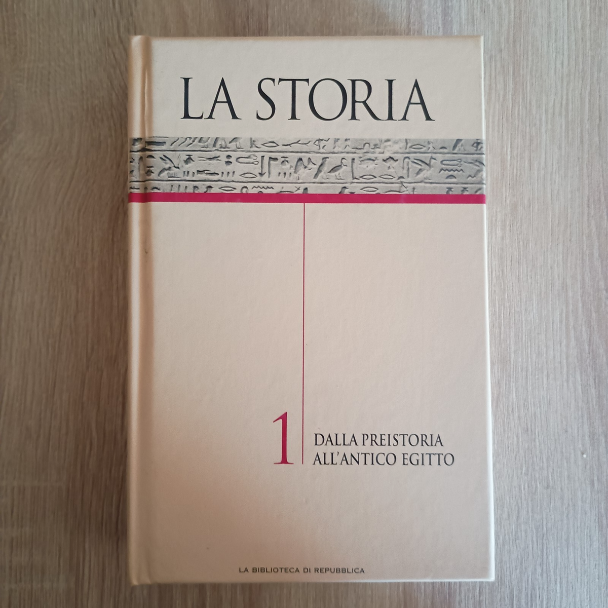 DALLA PREISTORIA ALL'ANTICO EGITTO 1 - LA STORIA volume 1 REPUBBLICA 2004
