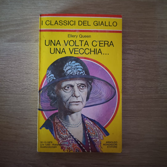 Una volta c'era una vecchia - Ellery Queen - Gialli Mondadori