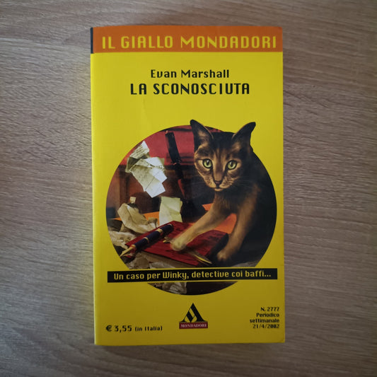 LA SCONOSCIUTA, Evan Marshall, Il Giallo Mondadori n. 2777 aprile 2002