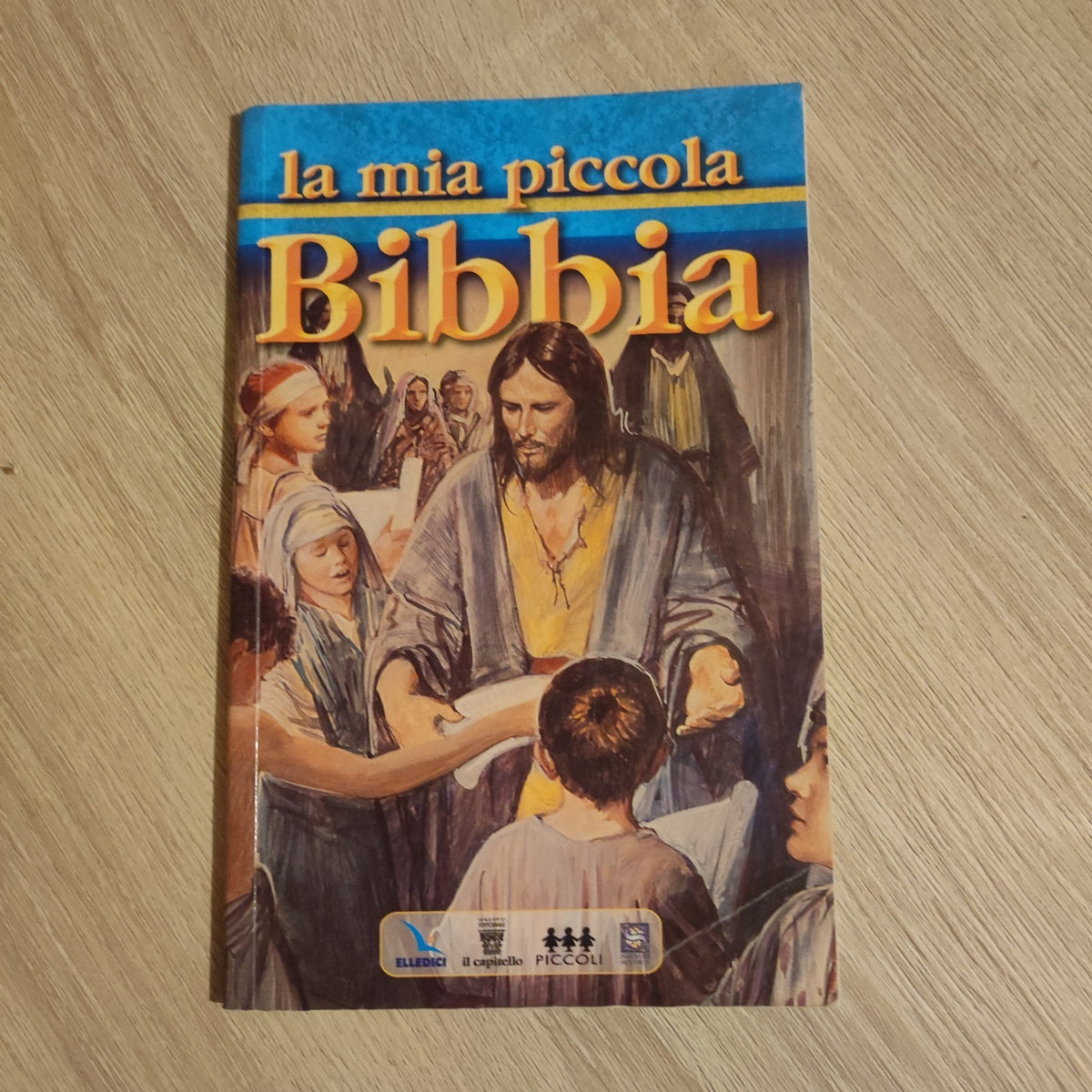 La Mia Piccola Bibbia - Elledici | Il Capitello | Piccoli