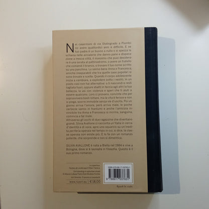 Acciaio  - Silvia Avallone  - Edizione Rizzoli Romanzo