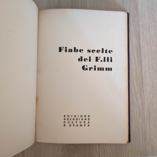 FIABE SCELTE DEI F. GRIMM Malot  Pagano Viscione Selezione Cultura e Stampa 1969