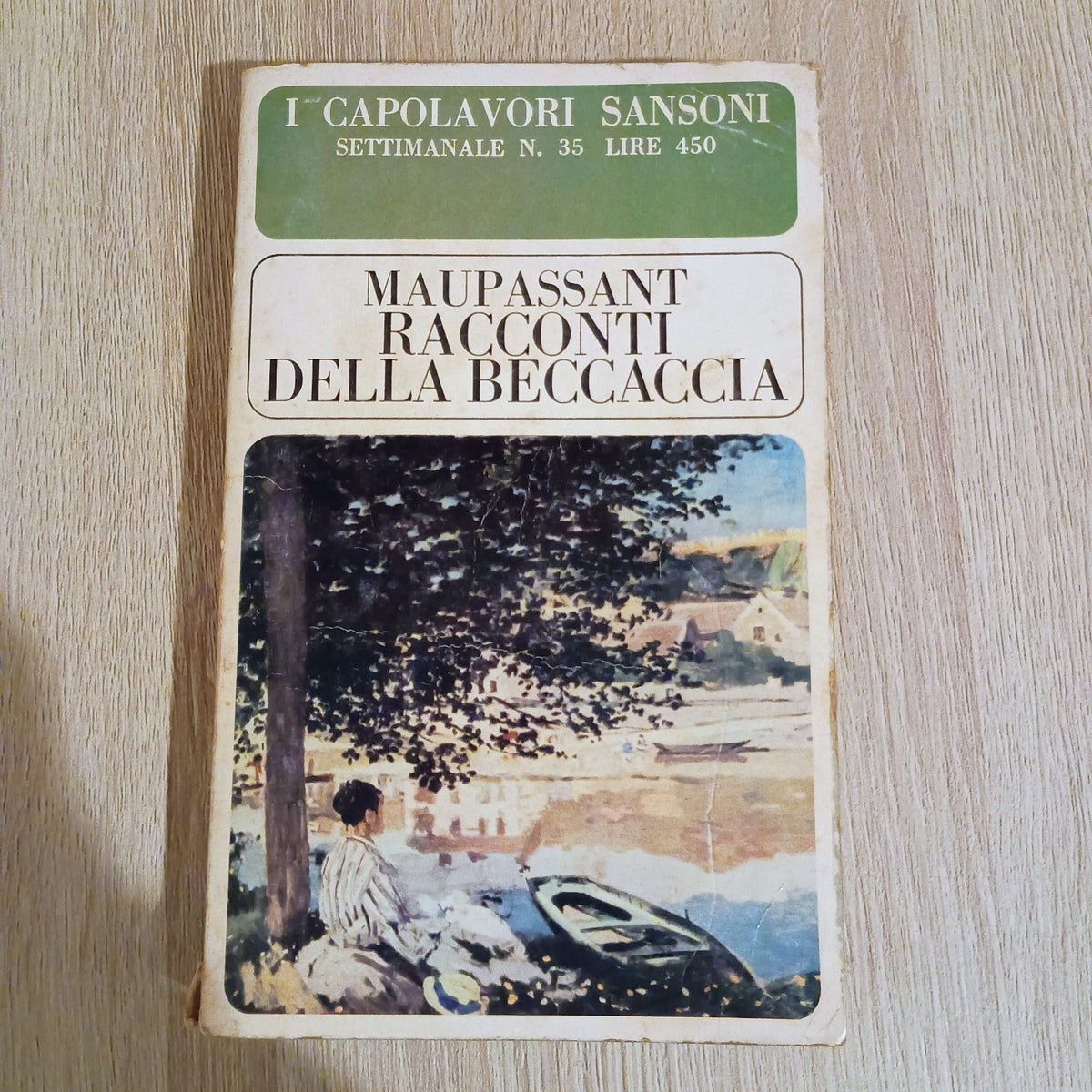 Racconti della beccaccia - de Maupassant, Guy - 1966 I Capolavori Sansoni