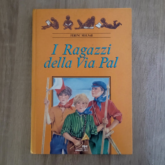 "F.Molnar" I ragazzi della via Pal - Malipiero Editore