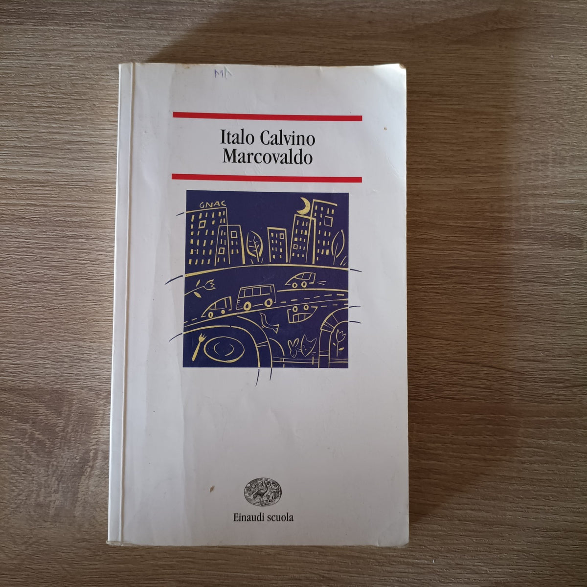 Italo Calvino – Marcovaldo  – 1998 – Einaudi Scuola – Italiano