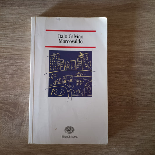 Italo Calvino – Marcovaldo  – 1998 – Einaudi Scuola – Italiano