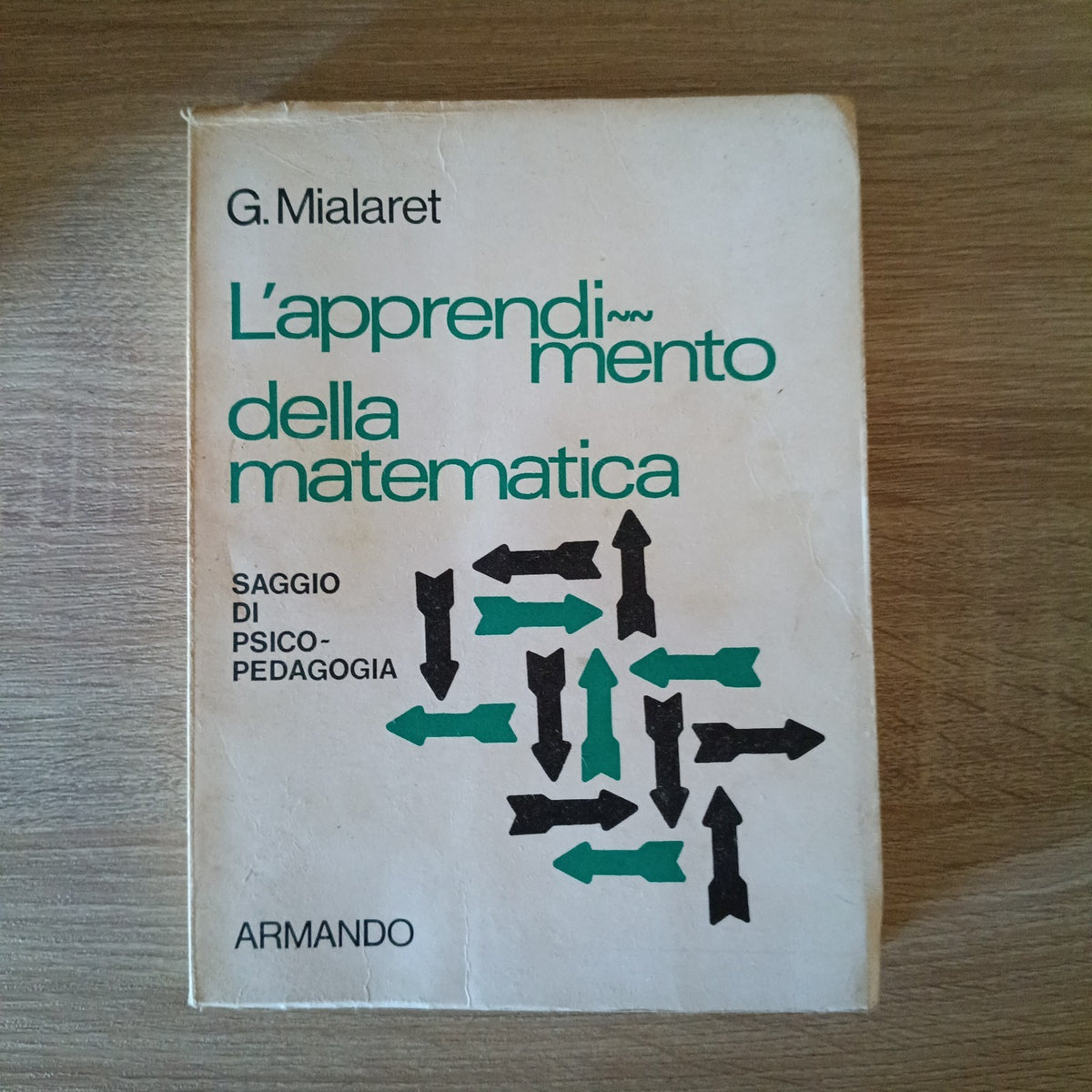 L'apprendimento della matematica - Saggio Psicopedagogia - Miarlet - Armando