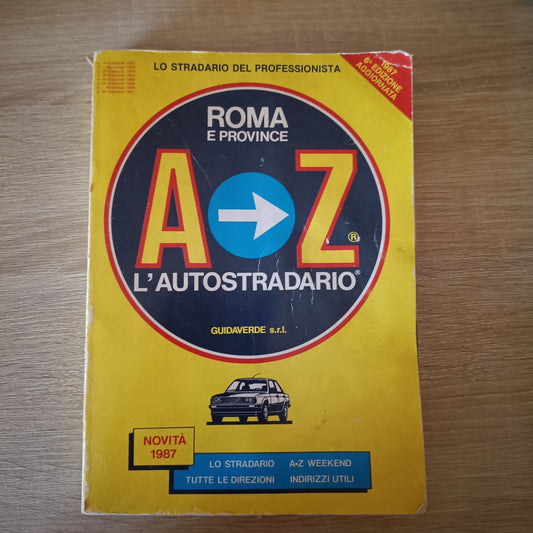 A Z AUTOSTRADARIO ROMA E PROVINCE - Guidaverde novità 1987