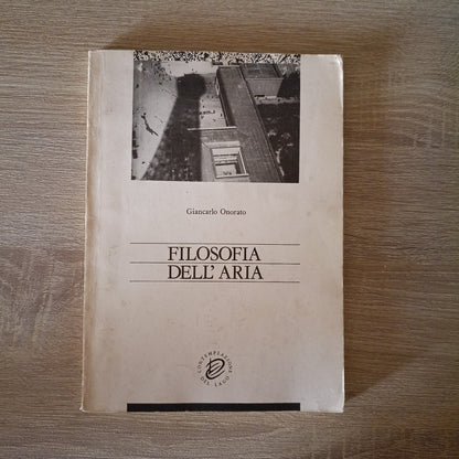 RARO Giancarlo Onorato Filosofia dell’Aria 1988 Prima Edizione Libro Underground