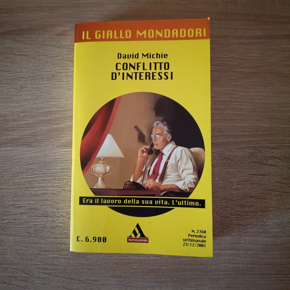 IL GIALLO MONDADORI n 2760 - CONFLITTO D'INTERESSI (MICHIE)