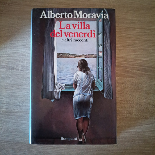 ALBERTO MORAVIA - LA VILLA DEL VENERDÌ e altri racconti - BOMPIANI - Libro