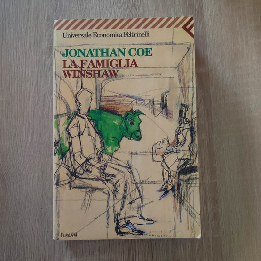 LA FAMIGLIA WINSHAW JONATHAN COE FELTRINELLI LIBRO ROMANZO XXI ED FEBBRAIO 2011