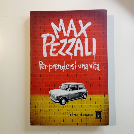 Max Pezzali - PER PRENDERSI UNA VITA  -  super tascabili