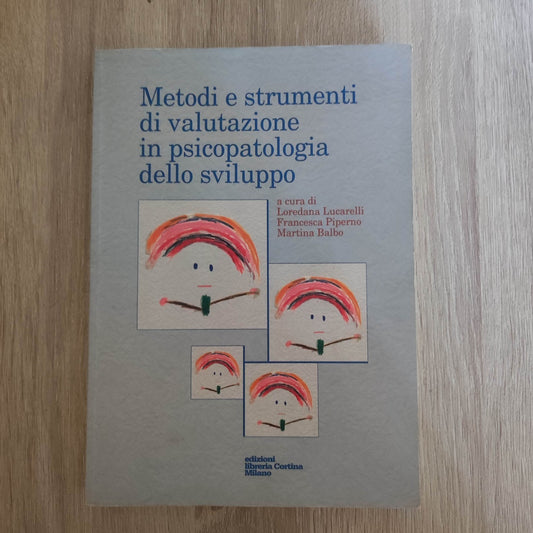 Libro Nuovo - Metodi Di Valutazione In Psicopatologia Dello Sviluppo  - Edizioni