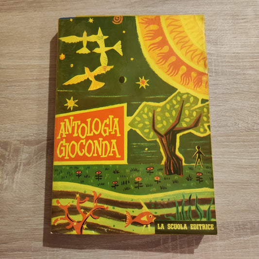 Antologia Gioconda - La Scuola Editrice - LS