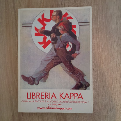 LIBRERIA KAPPA Guida alla facoltà di Psicologia 2004/2005