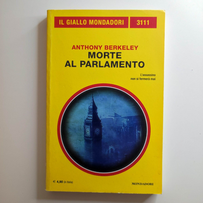 Morte al Parlamento - Anthony Berkeley - Giallo Mondadori 3111