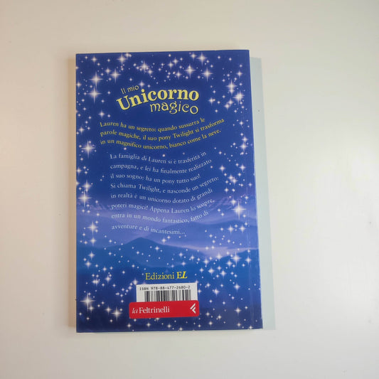 Volando in alto & La Casa Stregata -  Il mio unicorno magico -Di Linda Chapman