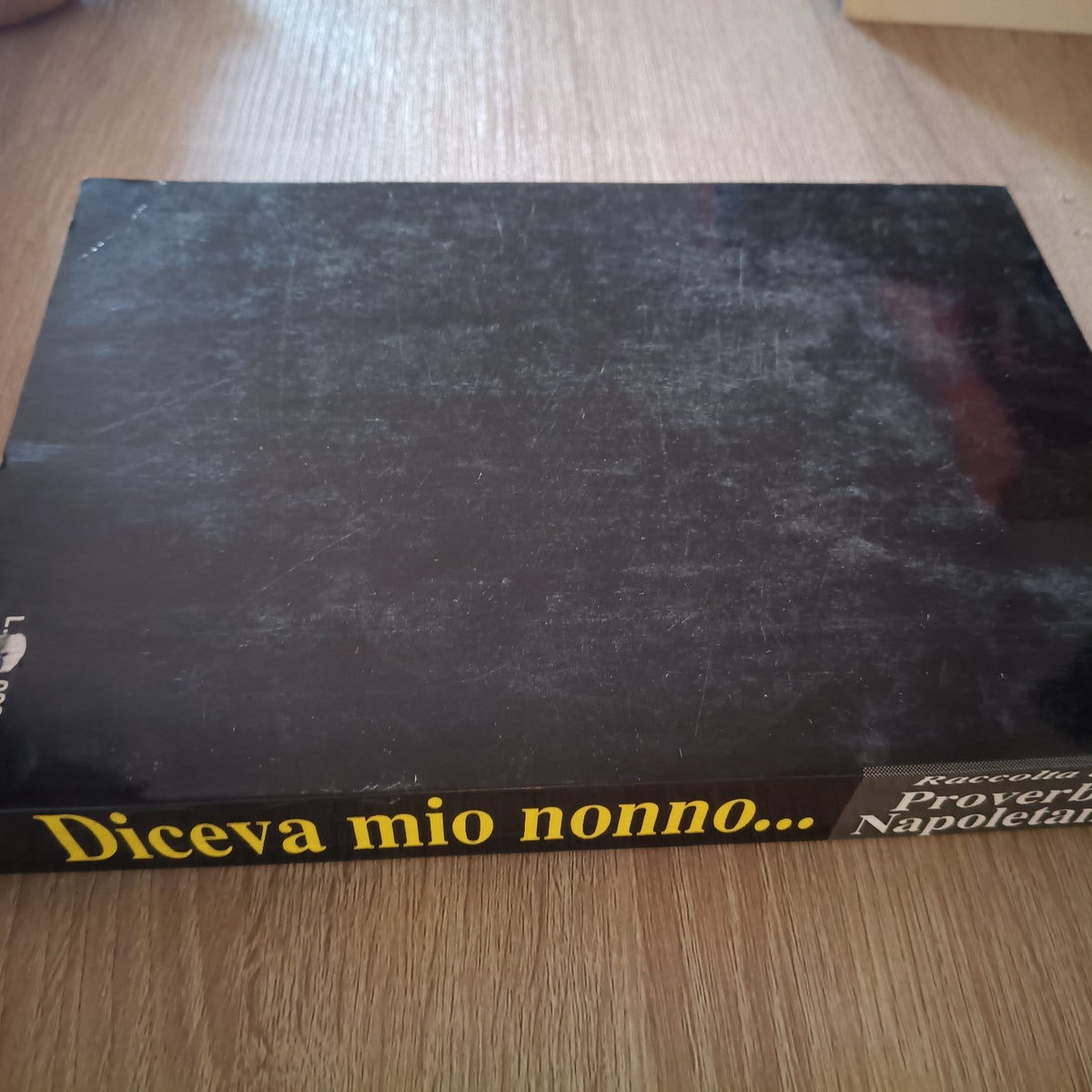 (Rutigliano) Diceva mio nonno - Proverbi Napoletani - Marotta