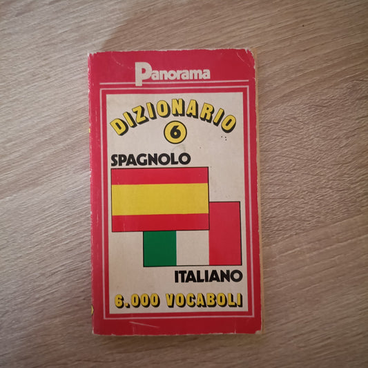 Dizionario spagnolo-italiano.  6.000 vocaboli - Panorama - I dizionari di Panora