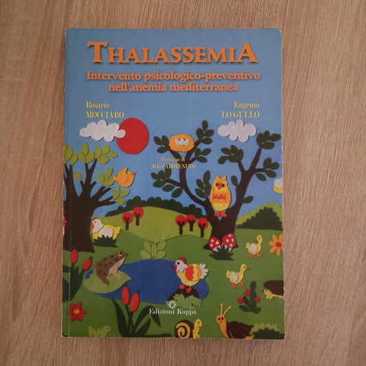 Thalassemia Intervento Psicologico Anemia Mediterranea - Edizioni kappa