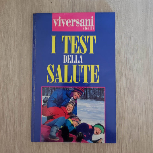 31475 I test della salute / Viversani & belli